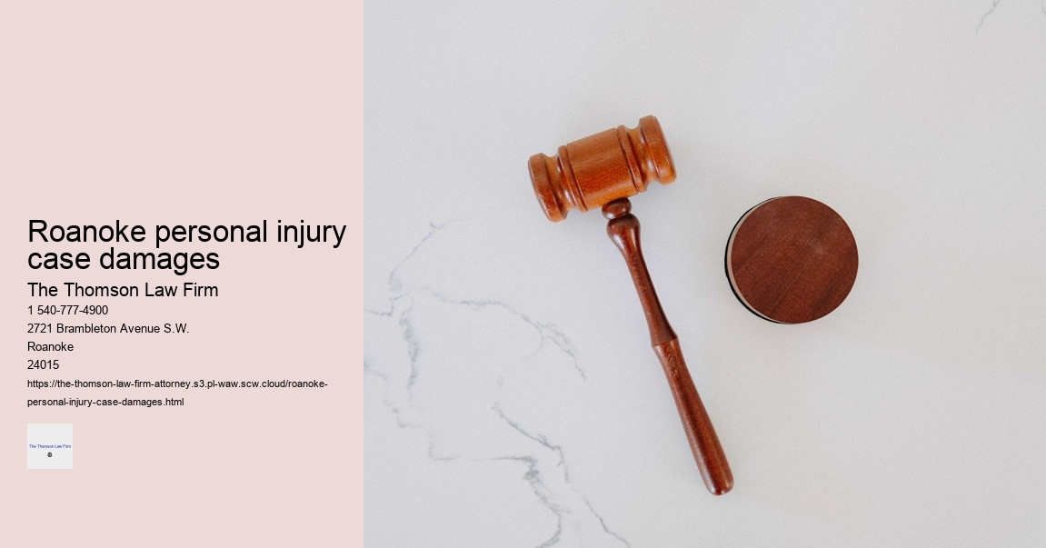 Roanoke personal injury case damages