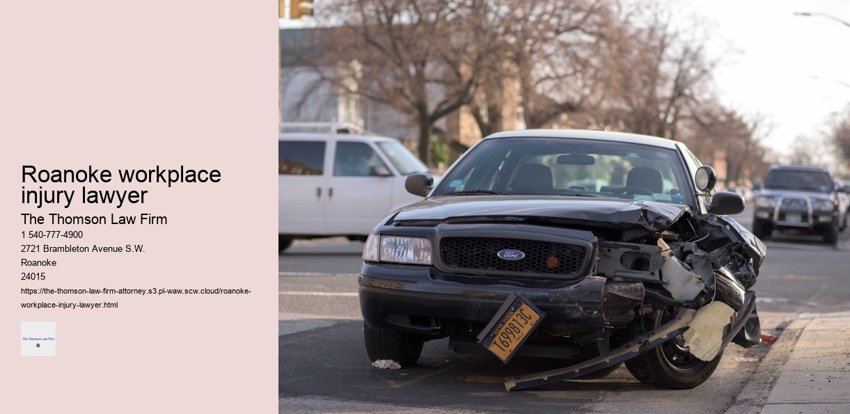 Roanoke workplace injury lawyer